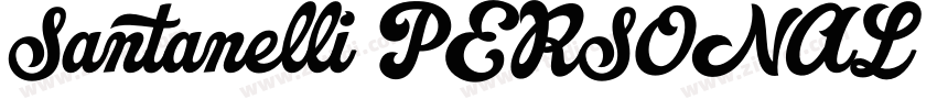 Santanelli PERSONAL USE ONLY字体转换
